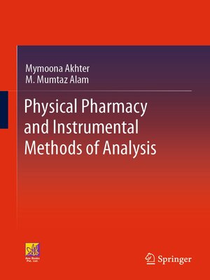 cover image of Physical Pharmacy and Instrumental Methods of Analysis